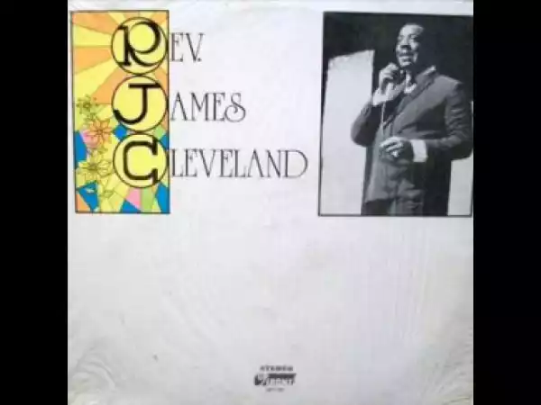 James Cleveland - Oh, Mary Don